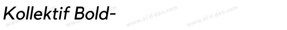 Kollektif Bold字体转换